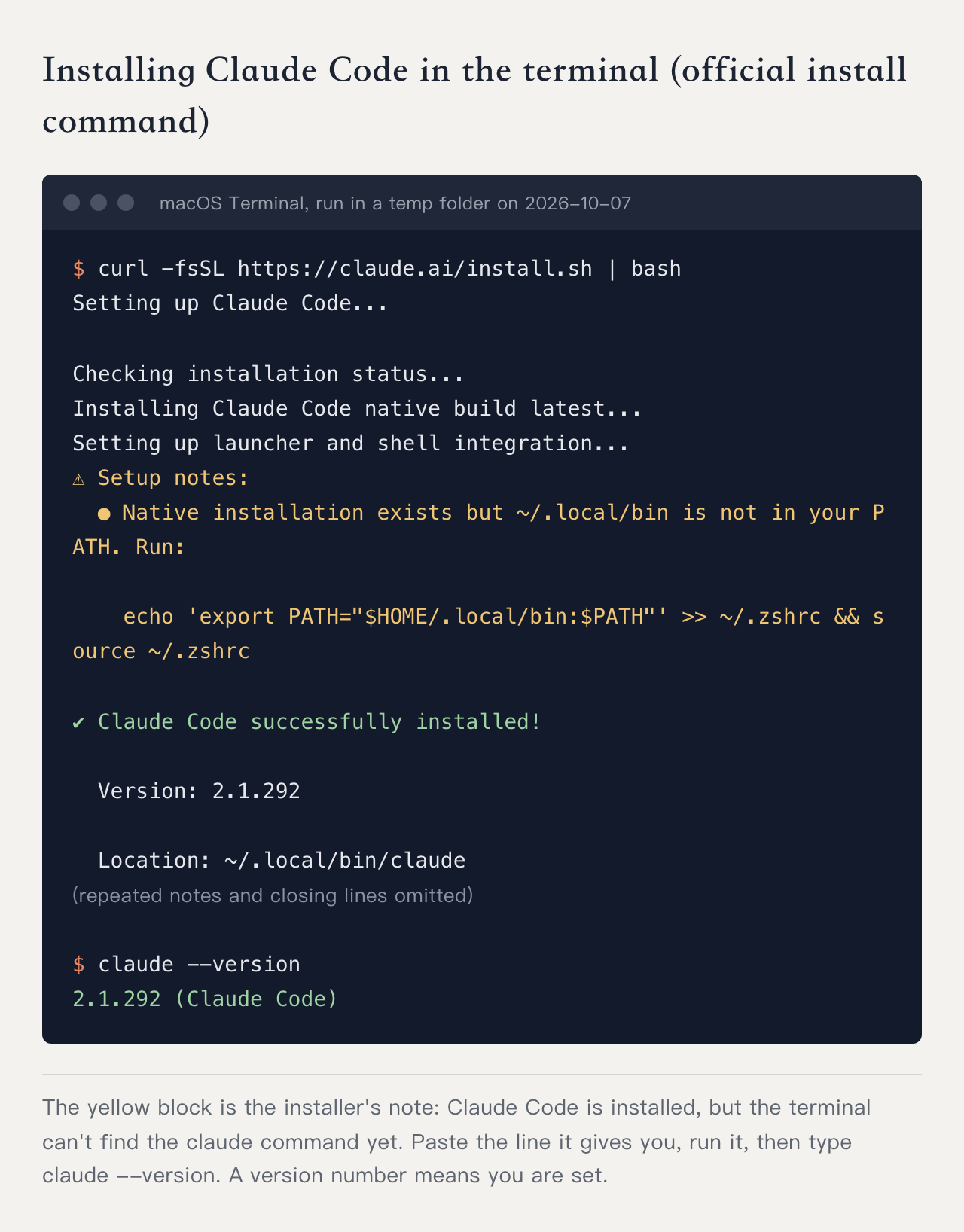Terminal: running the official Claude Code install command shows a PATH note, Claude Code successfully installed, version 2.1.292, then claude --version prints 2.1.292 (Claude Code)